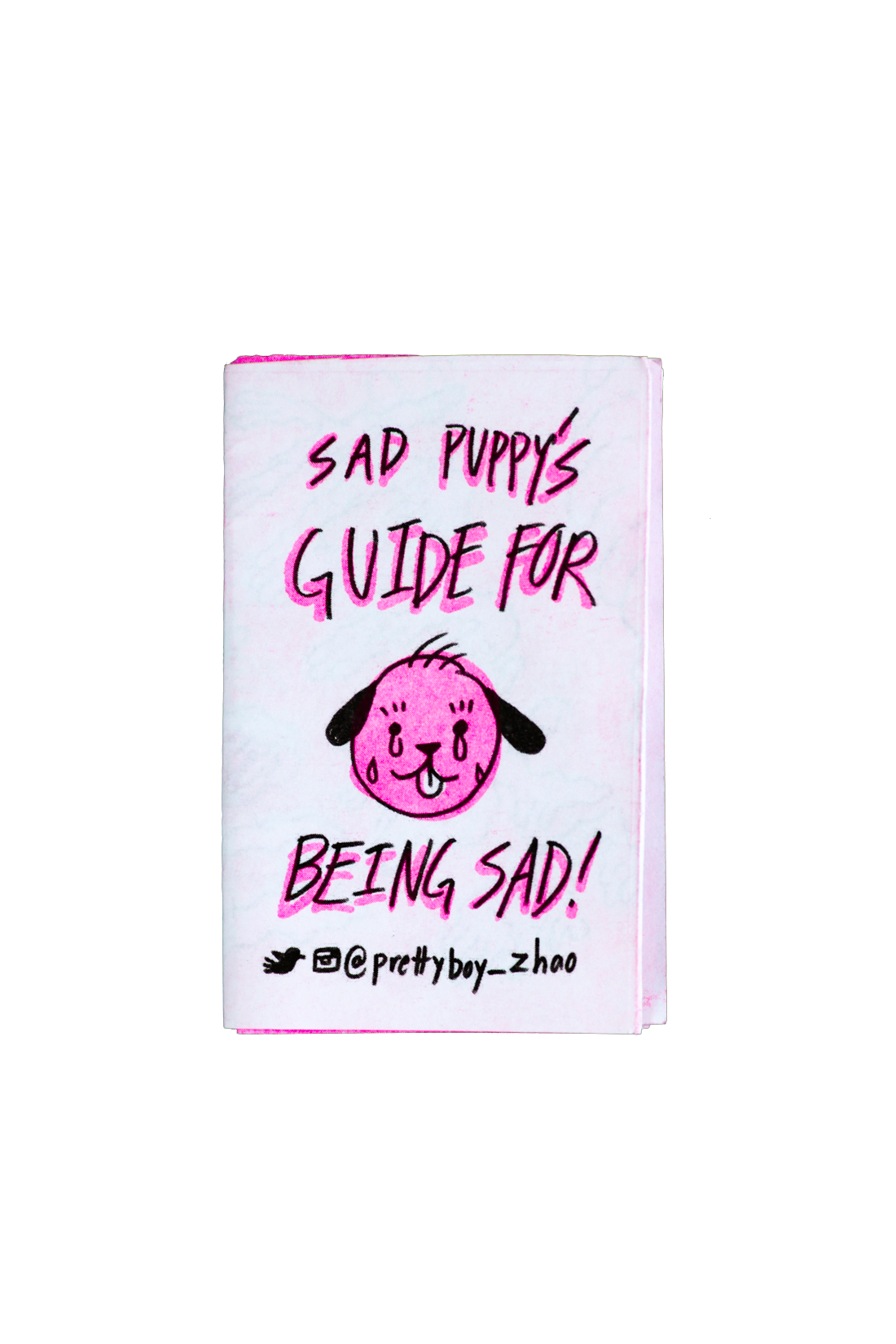 Sad Puppy's Guide for Being Sad by D Wang Zhao