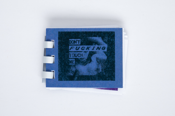 Don't Fucking Touch Me (GameBoy zine collection) by Carta Monir
